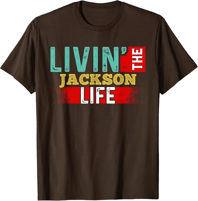 �Livin' The Jackson Life“ T-Shirt mit dem Namen „Jackson“ – Y2k personalisiertes Kurzarm-Oberteil, originelles Geschenk, humorvolle Streetwear-Kleidung – Detail 11