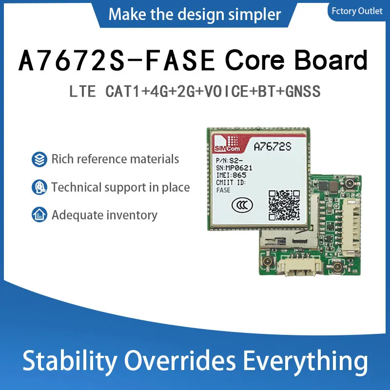 

SIMcom A7672S-FASE CAT1 Core Board , support Data+GNSS+voice