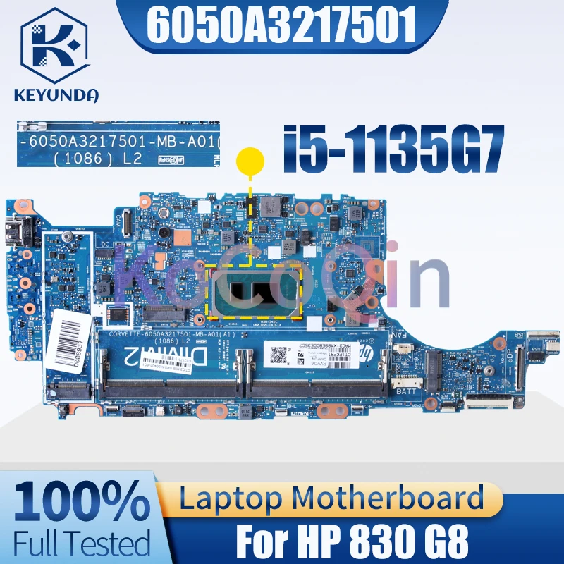 6050A3217501 For HP 830 G8 Notebook Mainboard i5-1135G7 M36401-601 M36403-601 Laptop Motherboard Full Tested