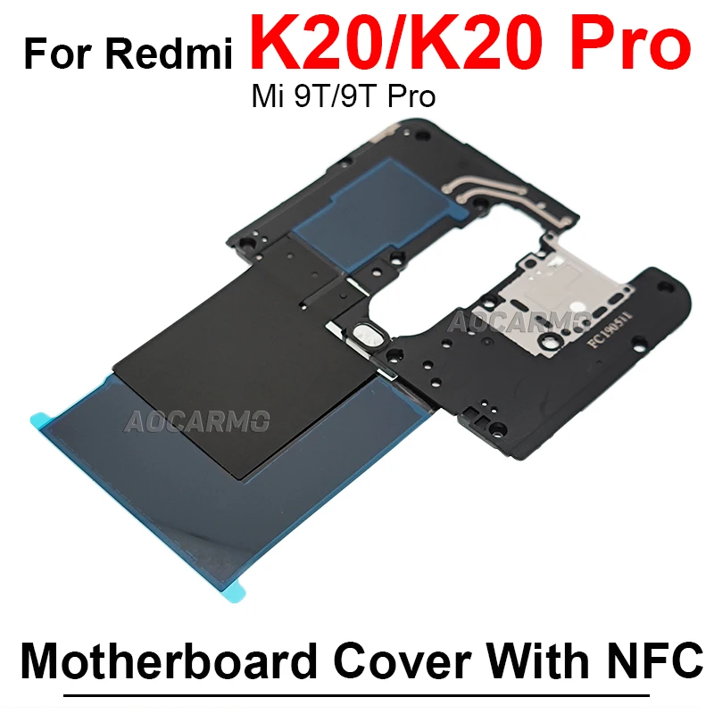 For Redmi K50 K60 Pro K50Ultra K20 Pro Motherboard Main Board Cover With Signal Antenna NFC Module Repair Parts For Mi 9T Pro