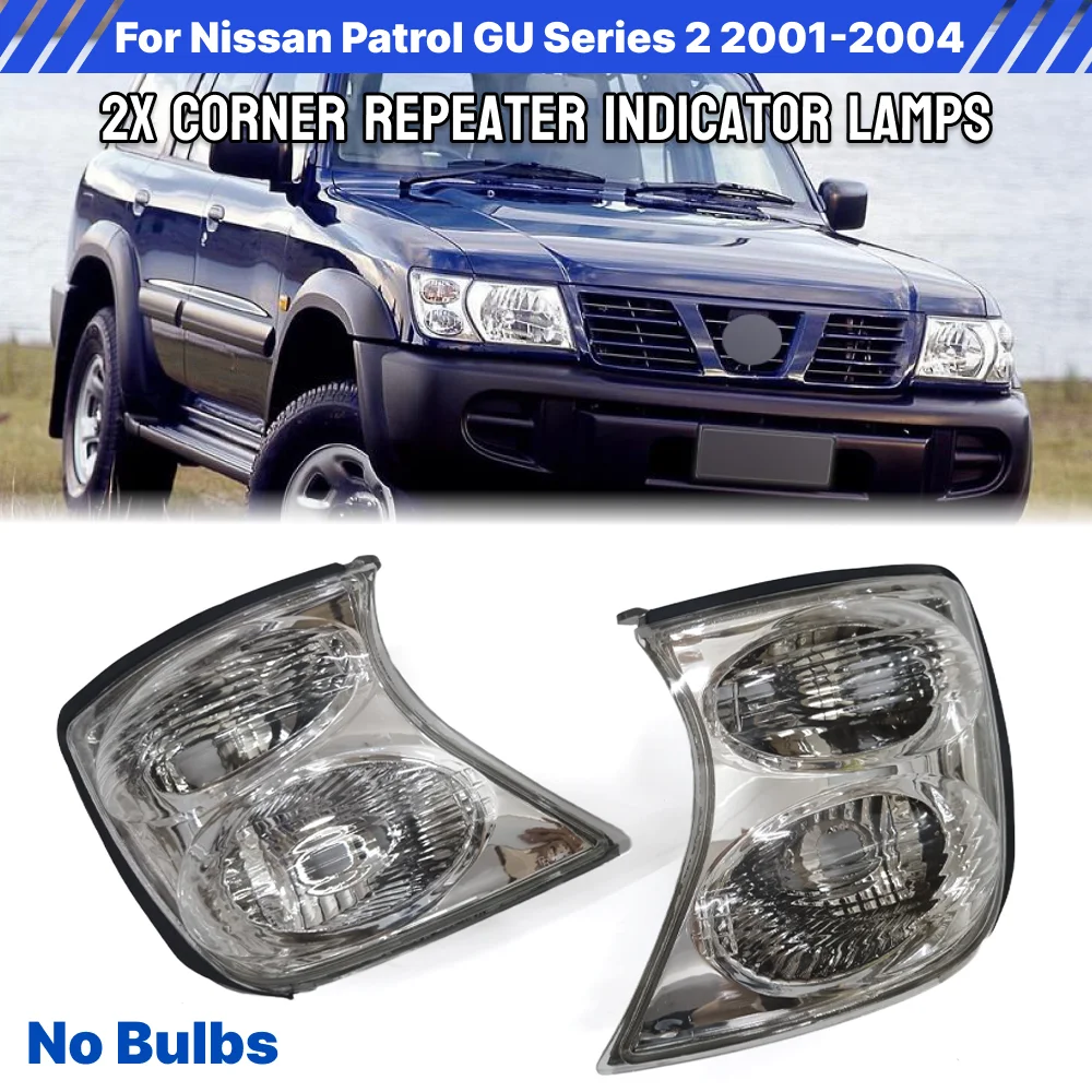 

1 Pair Front Corner Lights without Bulbs For Nissan Patrol GU Series 2 2001 2002 2003 2004 NGR21011-LR, ZPN-53617