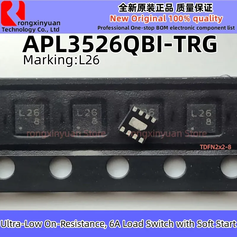 APL3526QBI-TRG  APL3526QBI  TDFN2x2-8  L26  APL3526 Ultra-Low On-Resistance, 6A Load Switch with Soft Start 100% New original