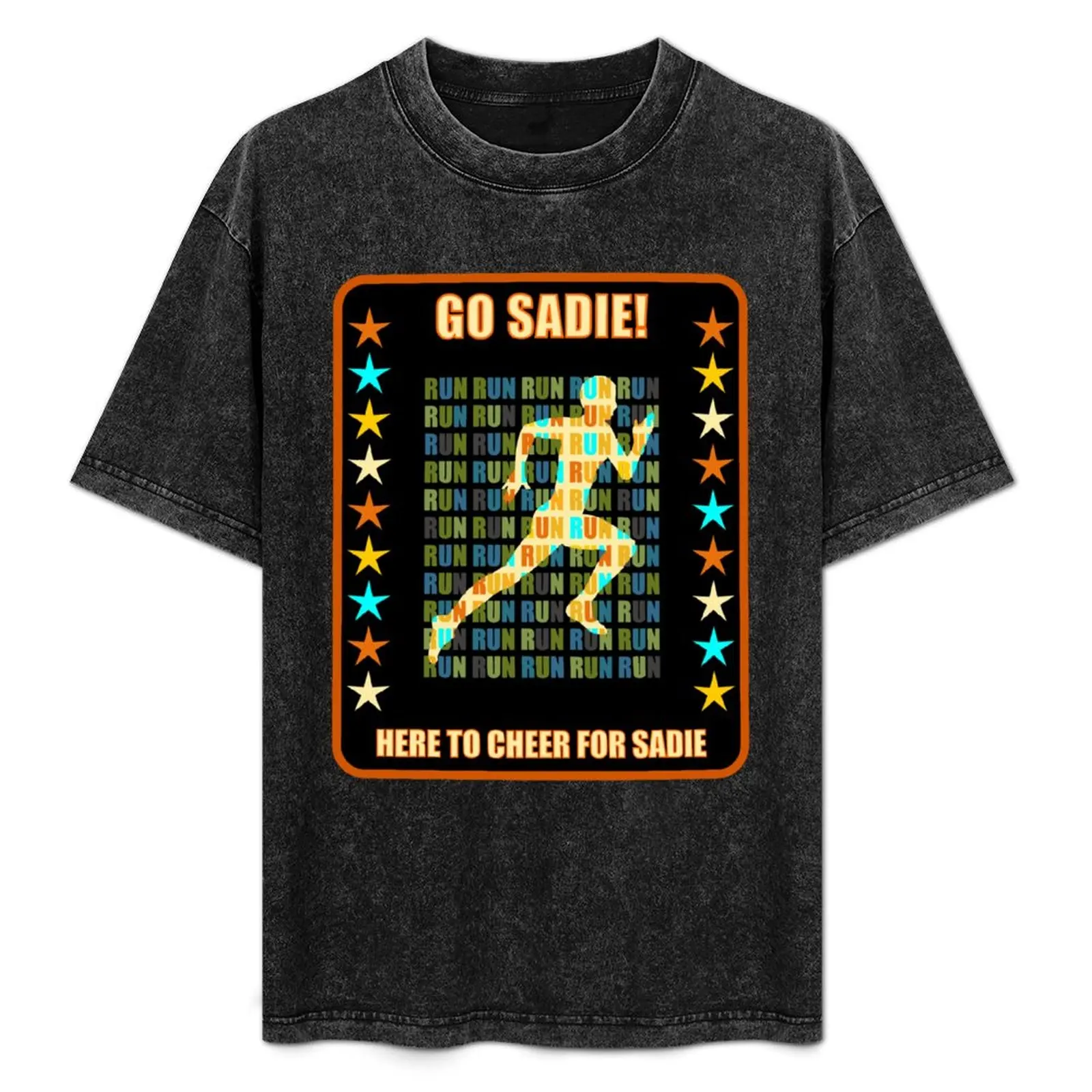 Go Sadie Runner Support Fan Here to Cheer Favorite Athlete T-Shirt custom shirt quick-drying shirts graphic tee men