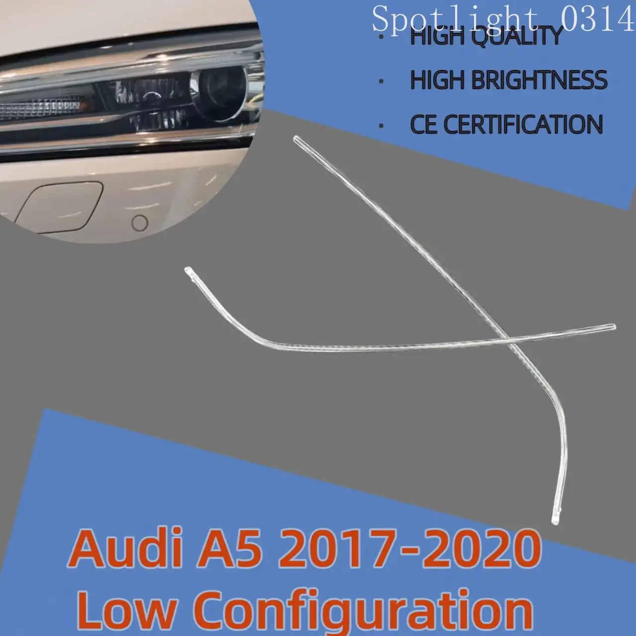 

For Audi A5 2017 2018 2019 2020 Low Configuration Car Headlight DRL Light Guide Plate Light Guide Tube Angel Eye Car Accessories