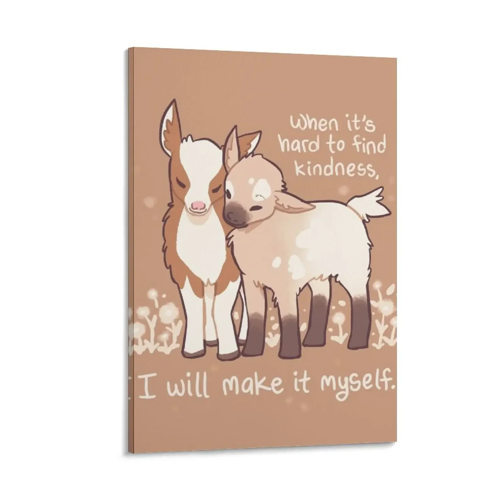 

When it's hard to find kindness, I will make it myself Baby Goats Canvas Painting art mural anime posters Paintings