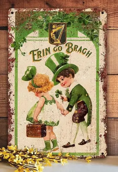 St Patricks Day Metal Sign Decoration Antique Greeting Card Distressed Rusted Decor Outdoor Door Aluminum - ERIN GO BRAGH Shamro