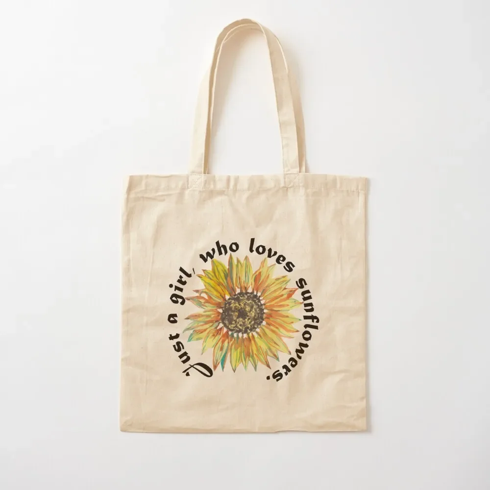 

Just a girl who loves sunflowers Tote Bag personalized tote bag hand bag ladies sacs de shopping