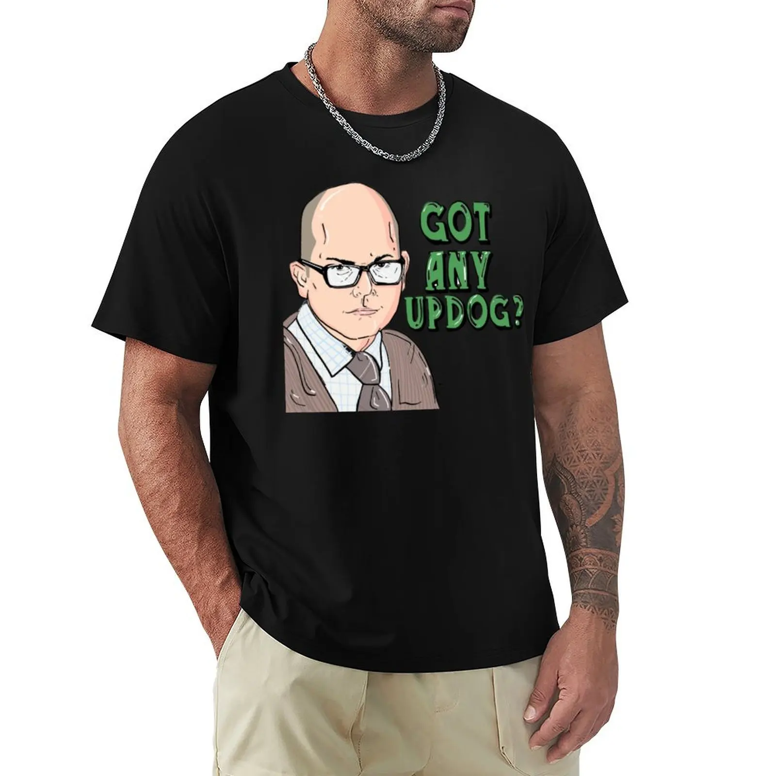 

Colin Robinson Got any Updog Waht we Do In The Shadows T-Shirt sweat anime shirt graphic t shirt vintage mens t shirts