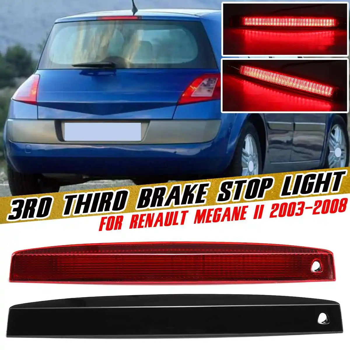 LED High Level Third 3rd Brake Light High Mount Stop Brake Light Rear Tail Signal Lamp for Renault Megane II 2003-2008 2004 2005