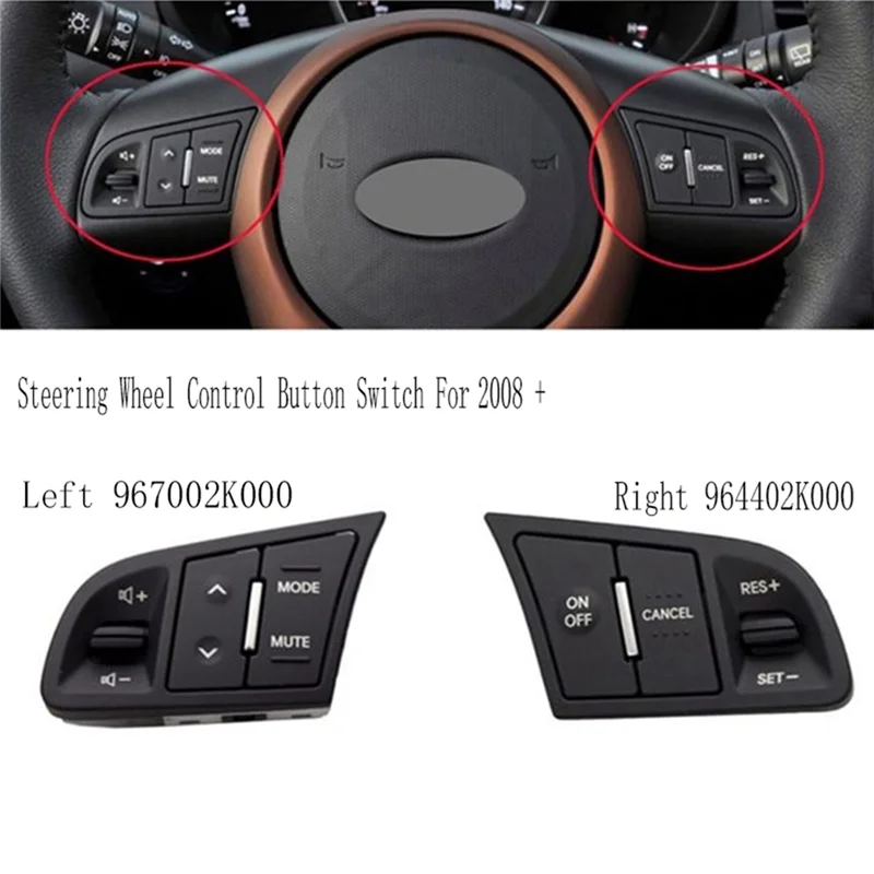 

Steering Wheel Control Switch Music Switch Button Cruise Control Switch For Kia 967002K000 964402K000