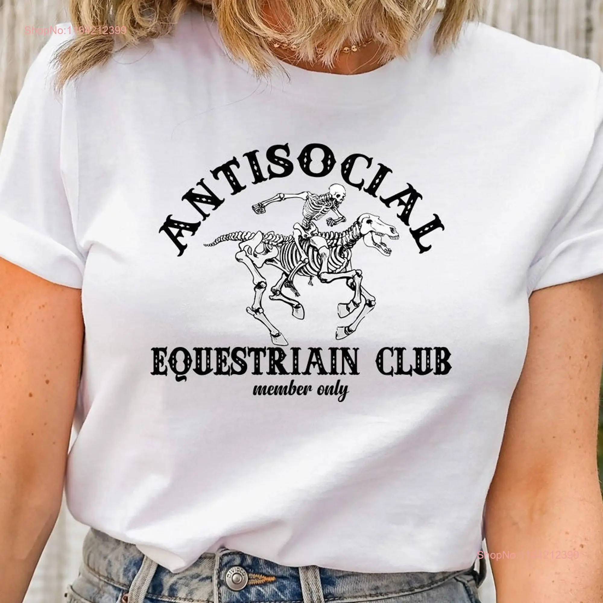 Horse T Shirt Antisocial Club Members Only Skeleton Birthday Girl Boy Lover Rider Owner long or short sleeves