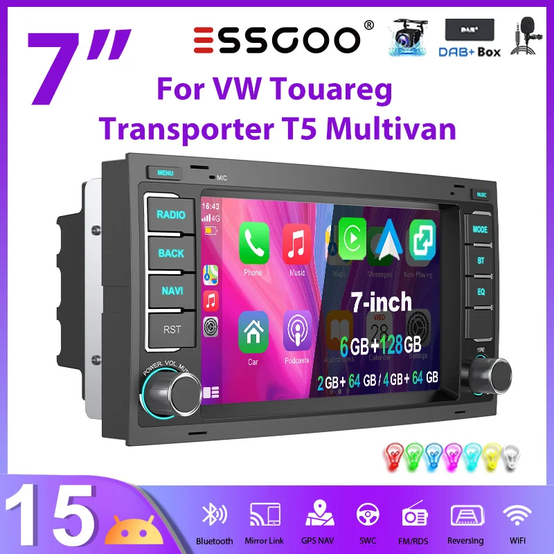 ESSGOO Autoradio Android15 7" 4+64G/6+128G/2+64G für VW Touareg 2003–2010 / T5 Multivan/Transporter 2003–2015 Wireless CarPlay GPS Navigation Android Auto RDS FM Bluetooth RDS Mirror Link Touchscreen