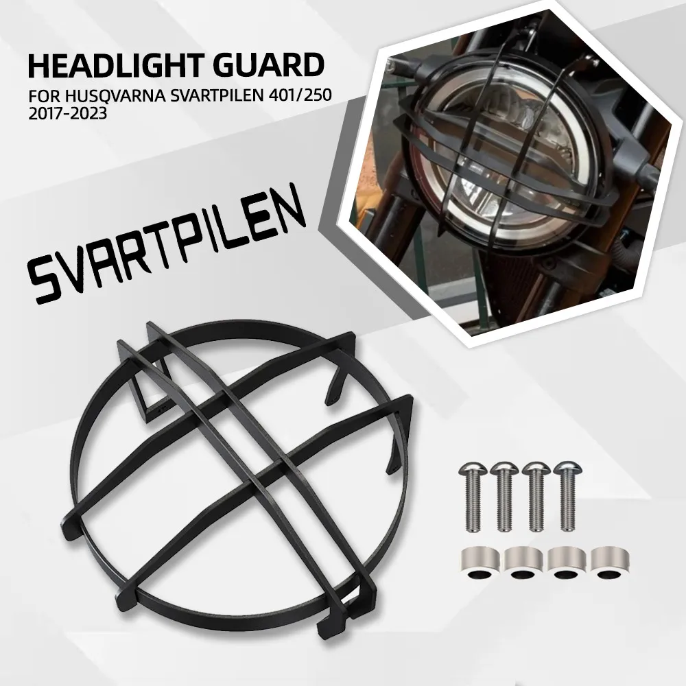 FOR HUSQVARNA SVARTPILEN 401/250 2017-2018-2019-2020-2021-2022-2023 Headlight Guard Protector Protective Cover Headlamp Shield
