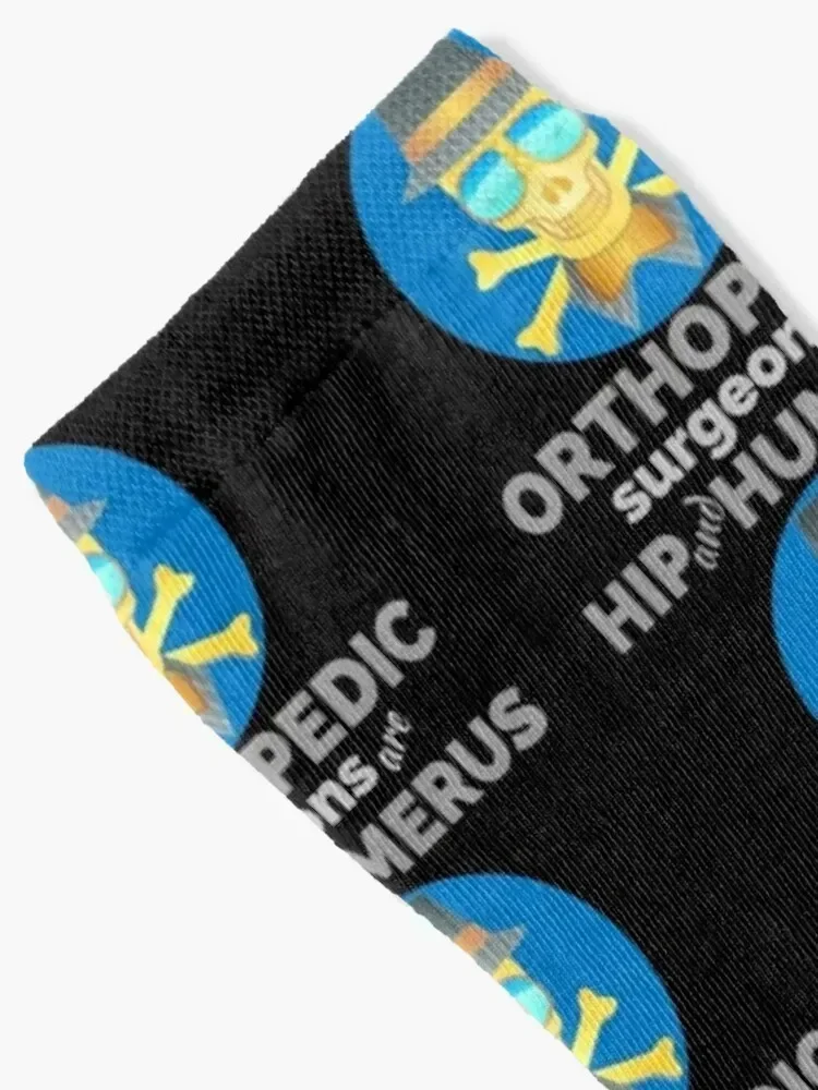 orthopedic surgeons are hip and humerus Socks kids set Socks For Man Women's