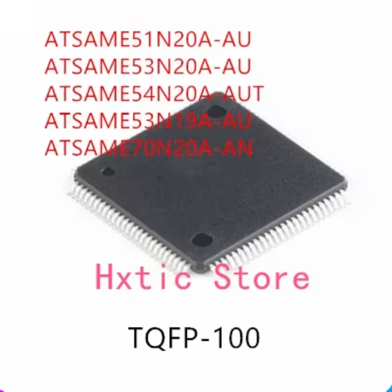 

10PCS ATSAME51N20A-AU ATSAME53N20A-AU ATSAME54N20A-AUT ATSAME53N19A-AU IC