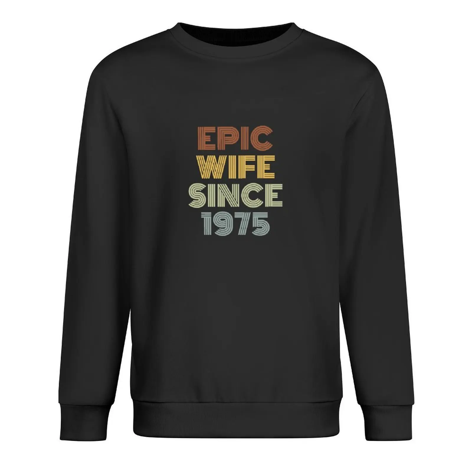 

Epic Wife Since 1975 Pullover tracksuit autumn jacket men mens designer clothes autumn new products pullover