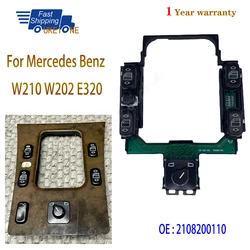 Electric Power Master Window and Mirror Switch for 1996-1997 Mercedes-benz W210 W202 E300 E320 E420 Car Interior Part 2108200110