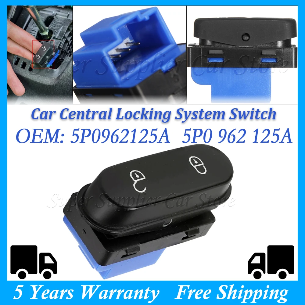 

Door Lock/Unlock Central Locking System Switch For Seat Altea 2004-2015 Leon 2006-2013 Toledo 2005-2009 5P0962125 5P0 962 125A