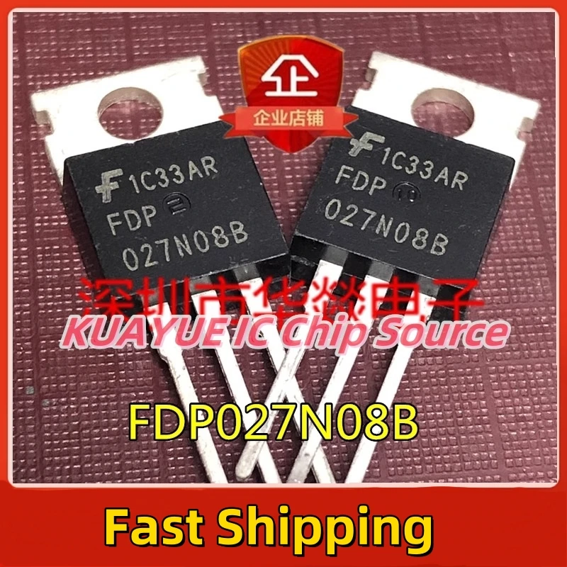 10PCS-30PCS/FDP027N08B   TO-220 80V 223A/ Fast Shipping Quality Guarantee