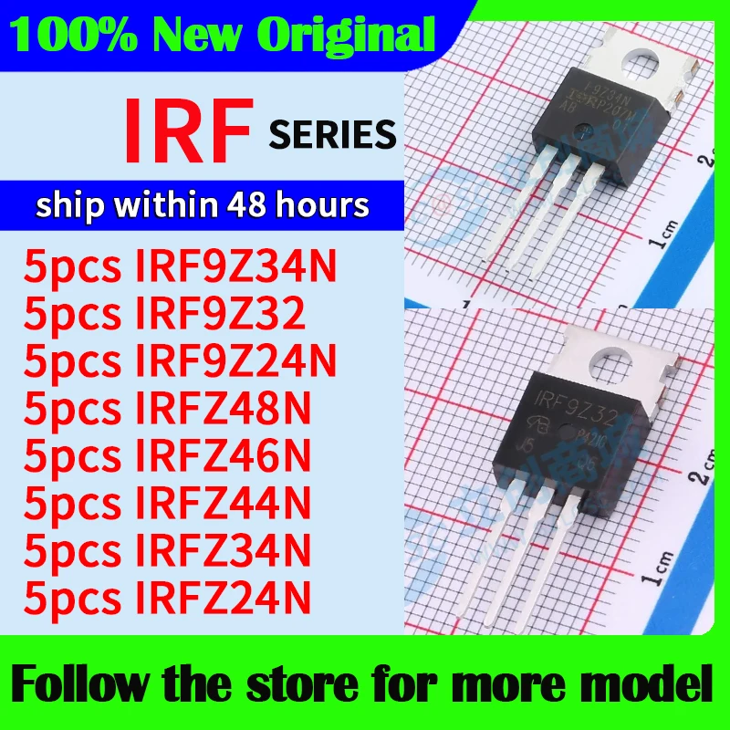 IRF9Z34N IRF9Z32 IRF9Z24N IRFZ48N IRFZ46N IRFZ44N IRFZ34N IRFZ24N  High quality New