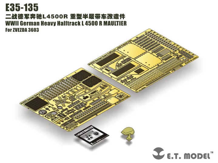 ET Model E35-135 WWII German Heavy Halftrack L 4500 R MAULTIER Photo-Etched Part For ZVEZDA 3603 (No Tank)