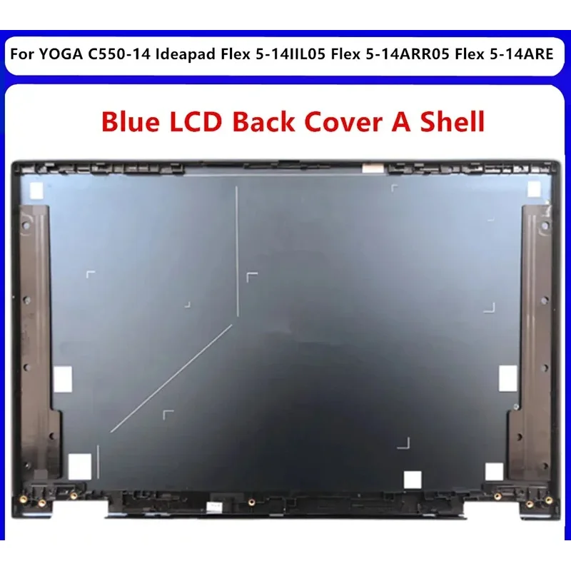 LCD Back Cover A‑Shell SCB0R75364 SCB0R75367 For Lenovo YOGA C550‑14 IdeaPad Flex5‑14IIL05 14ARR 14ARE05 Convertible Laptop