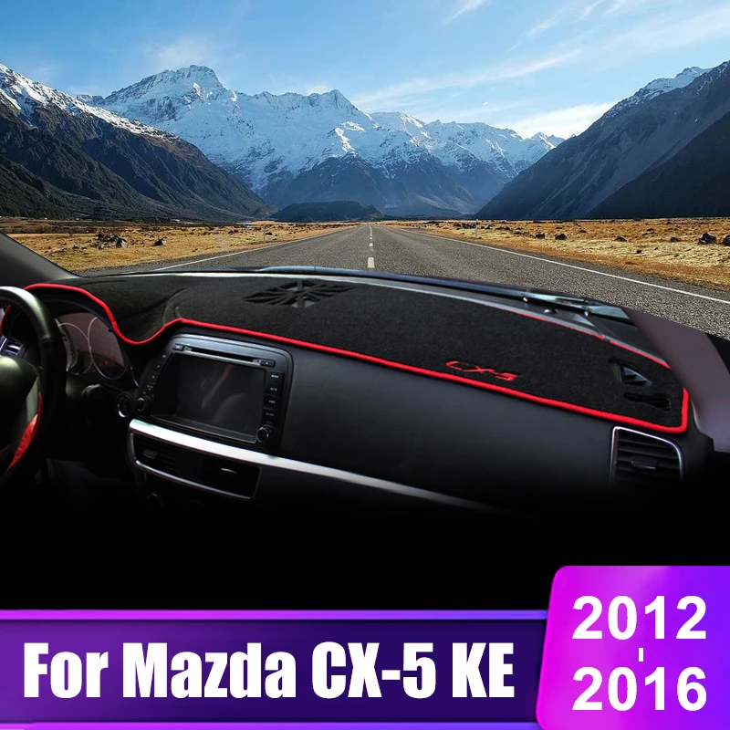 

For Mazda CX-5 CX5 KE 2012 2013 2014 2015 2016 Car Dashboard Cover Sun Shade Avoid Light Mat Instrument Panel Pad Accessories