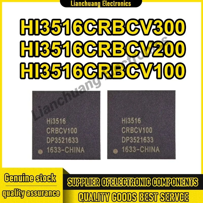 1PCS/LOT HI3516CRBCV300 HI3516CRBCV200 HI3516CRBCV100 HI3516 CRBCV100 BGA Chipset