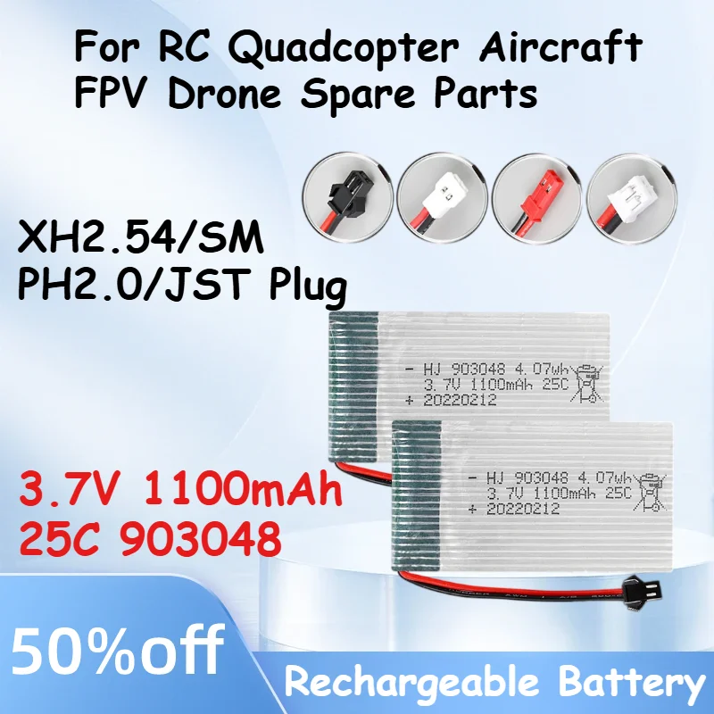 3.7V 1100mAh 25C 903048 Rechargeable LiPo Battery High Rate Drone Battery for RC Quadcopter Aircraft FPV Drone Spare Parts