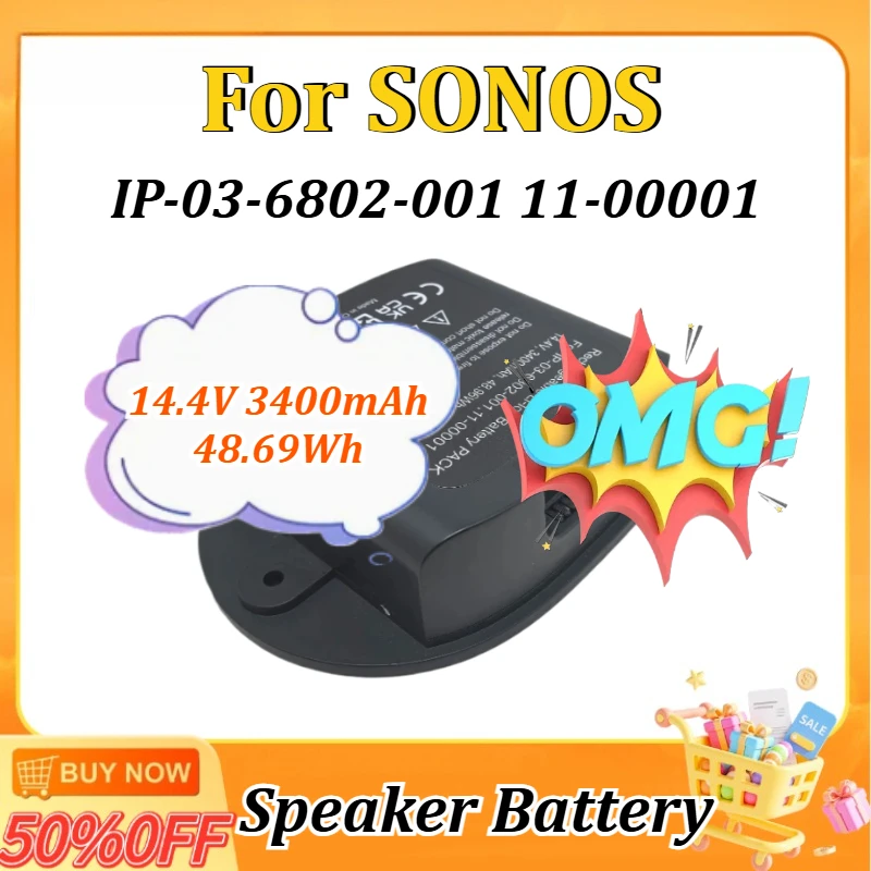 

14.4V 3400mAh 48.69Wh for SONOS IP-03-6802-001 11-00001 MOVE Bluetooth Speaker Battery Digital Batteries