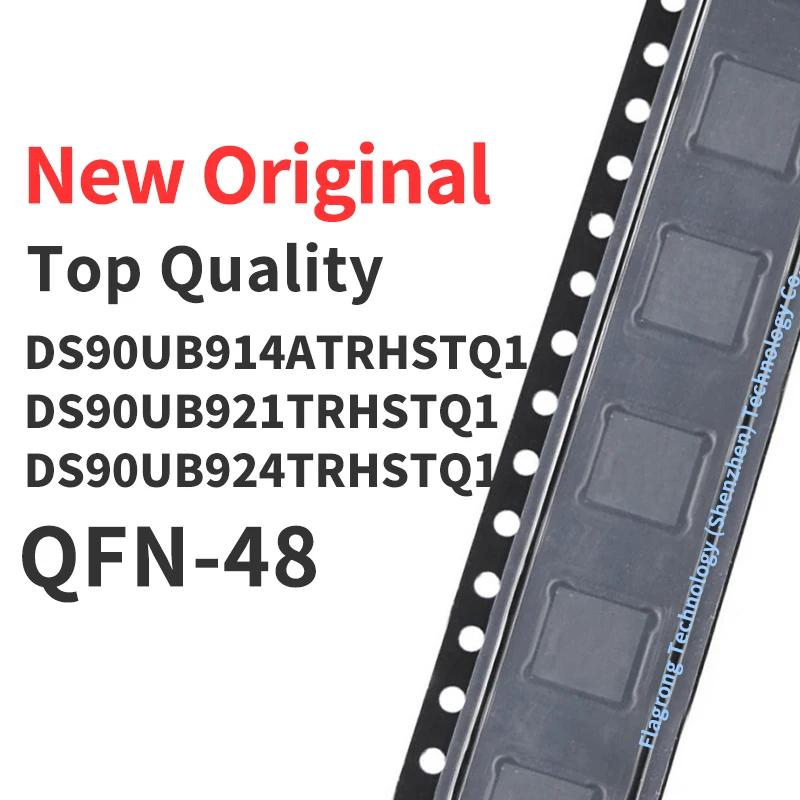 

1 Piece DS90UB921TRHSTQ1 DS90UB924TRHSTQ1 QFN-48 Chip IC New Original