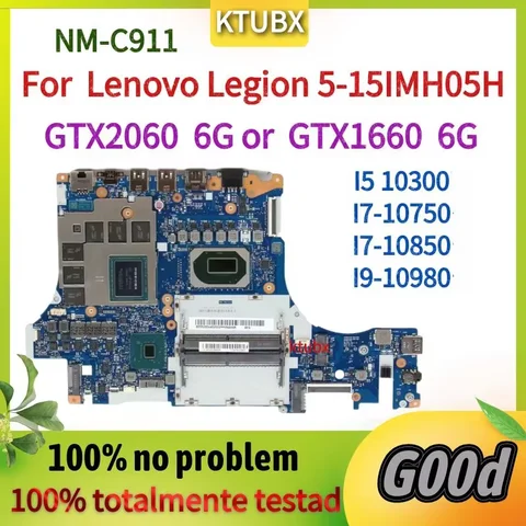 NM-C911 / NM-C921.For Lenovo Legion 5-15IMH05H Ordinateur Portable Carte Mère. avec CPU i5 i7 i7 10th Isabel. GPU RTX2060/1660 6G100% Test Travail