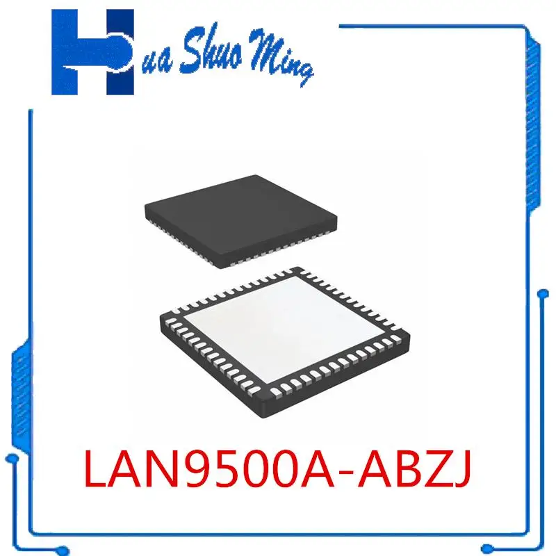 1-5Pcs/Lot  LAN9500A-ABZJ LAN9500A LAN9500  QFN56