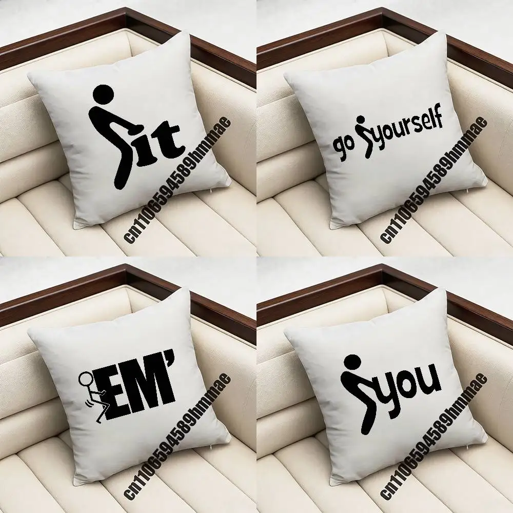 

For Funny F it You Me Yourself Throw Pillow Case Sham 45x45cm 40x40cm Square Car Pillowcase Pad Cushion Cover