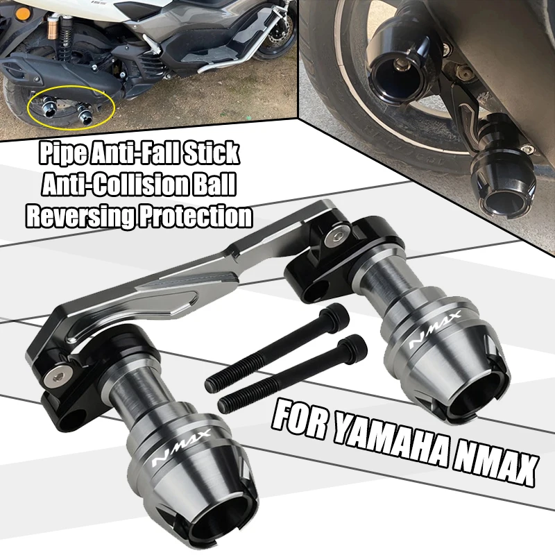 

For YAMAHA NMAX155 NMAX125 N-MAX NMAX 155 125 Modified Exhaust Pipe Anti-Fall Stick Anti-Collision Ball Reversing Protection