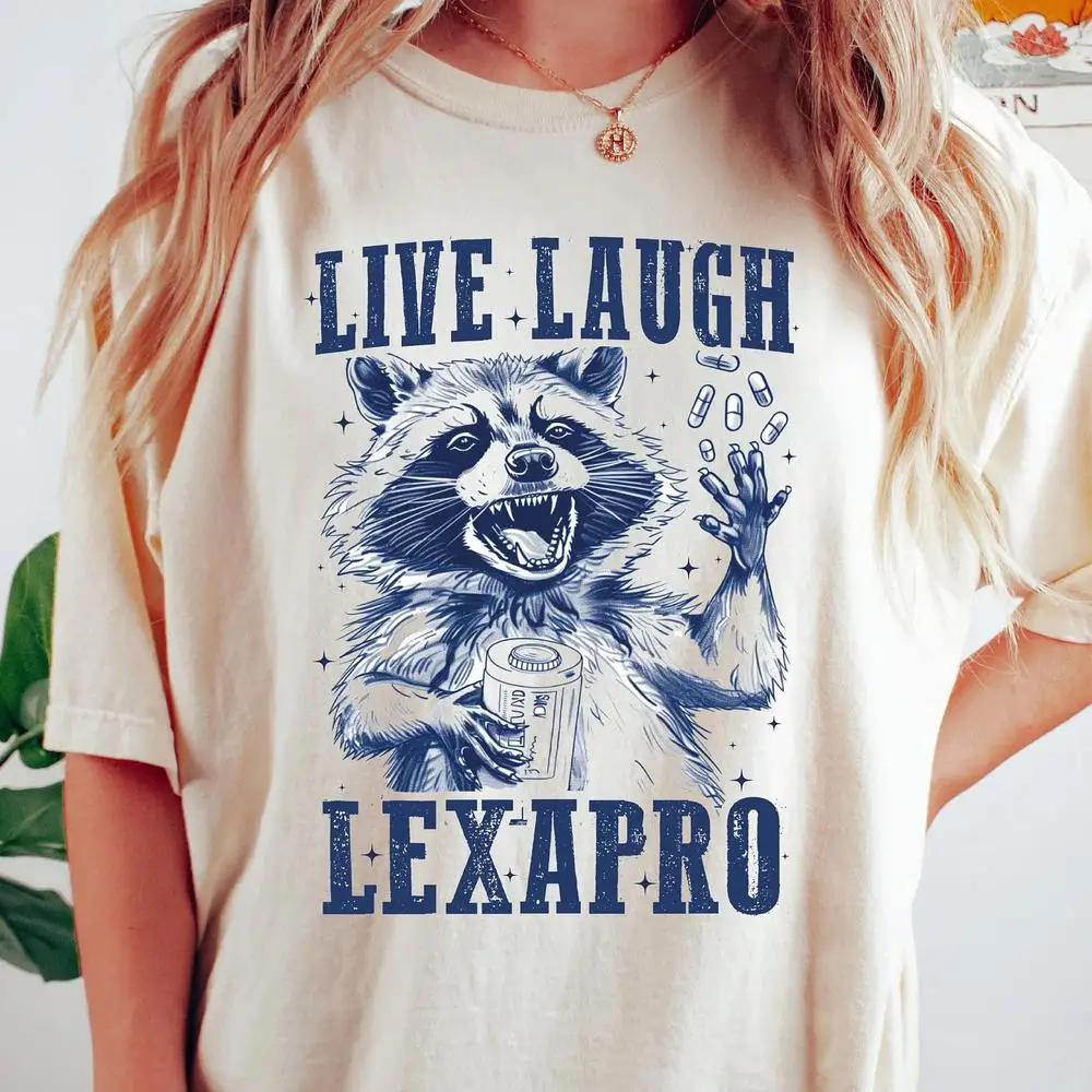 

Funny Raccoon Shirt, Live Laugh Lexapro Shirt, Meme Graphic Tee,Meme Shirt, Aesthetic Woman Clothing