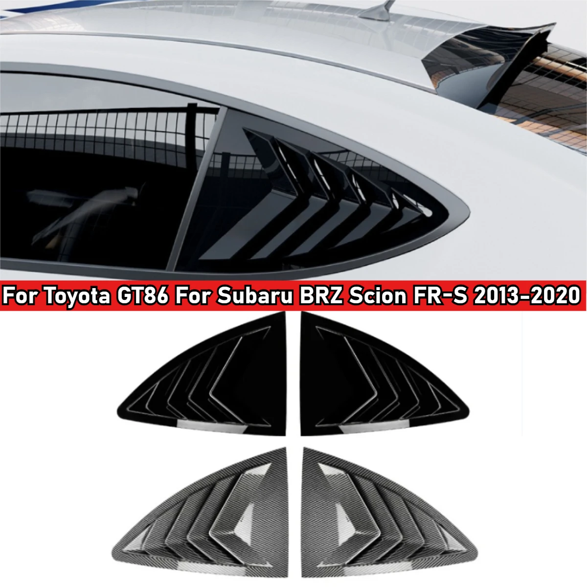Car Rear Window Louver Trim Cover For Toyota GT86 For Subaru BRZ Scion FR-S 2013-2020 Triangle Shutter Body Kits Car Accessories