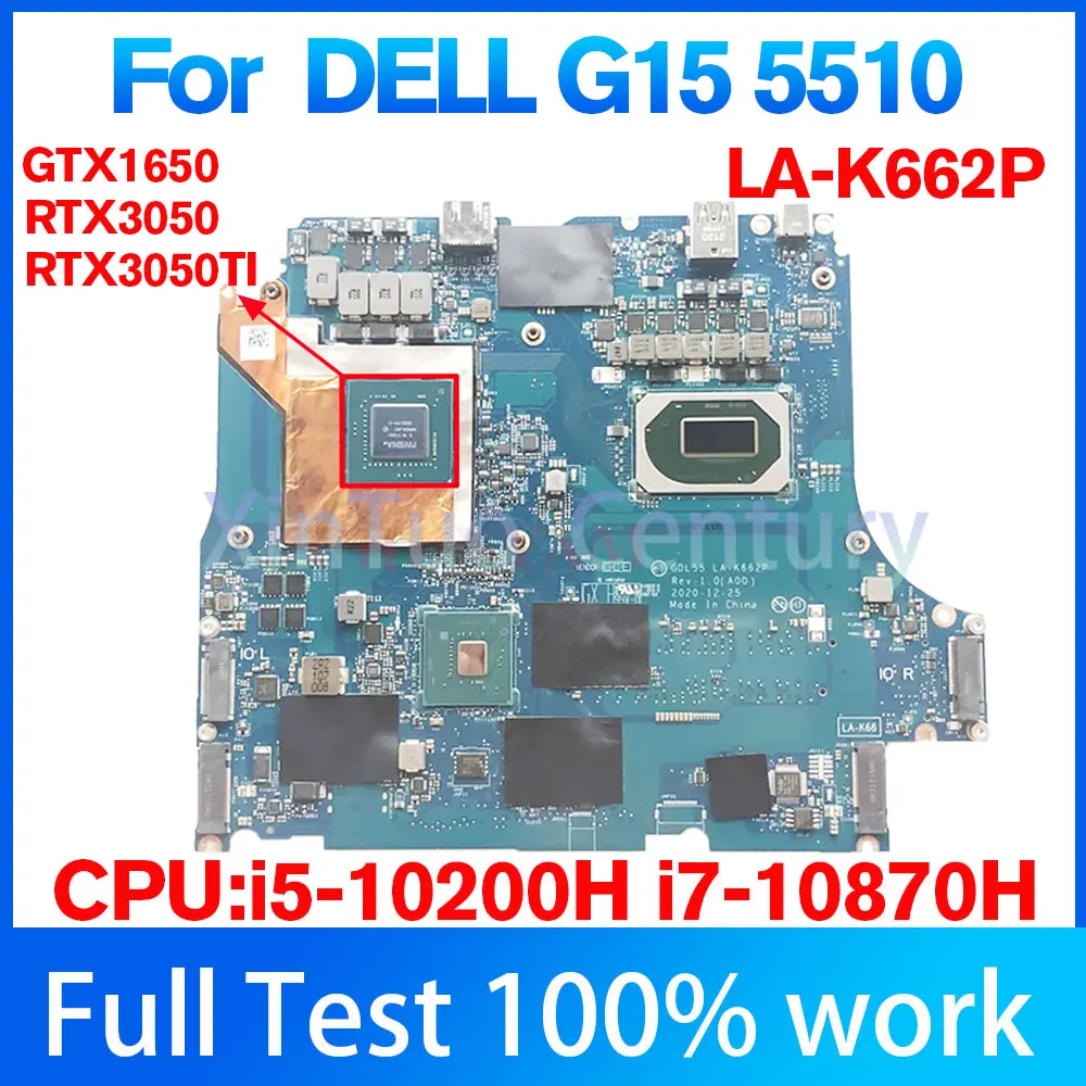 LA-K662P Mainboard For DELL G15 5510 Laptop Motherboard i5-10200H/i7-10870H CPU RTX3050/RTX3050TI GPU 100% tested work