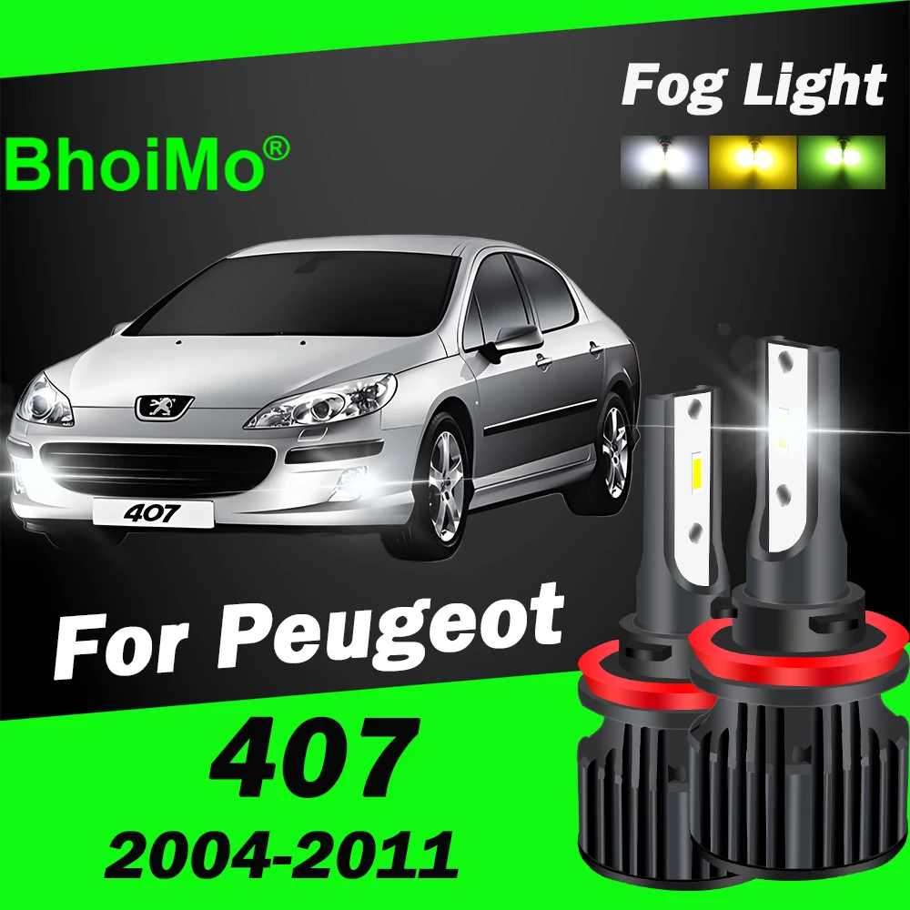 

BhoiMo For Peugeot 407 Led Front Fog Light Bulbs 2004 2005 2006 2007 2008 2009 2010 2011 Car Auto Lamp