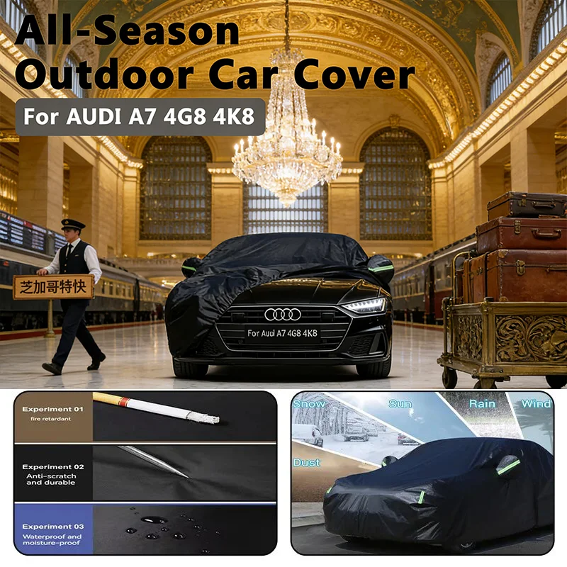 

Всесезонный автомобильный чехол для AUDI A7 4G8 4K8 — полная защита на открытом воздухе, водонепроницаемый, пылезащитный, термостойкий