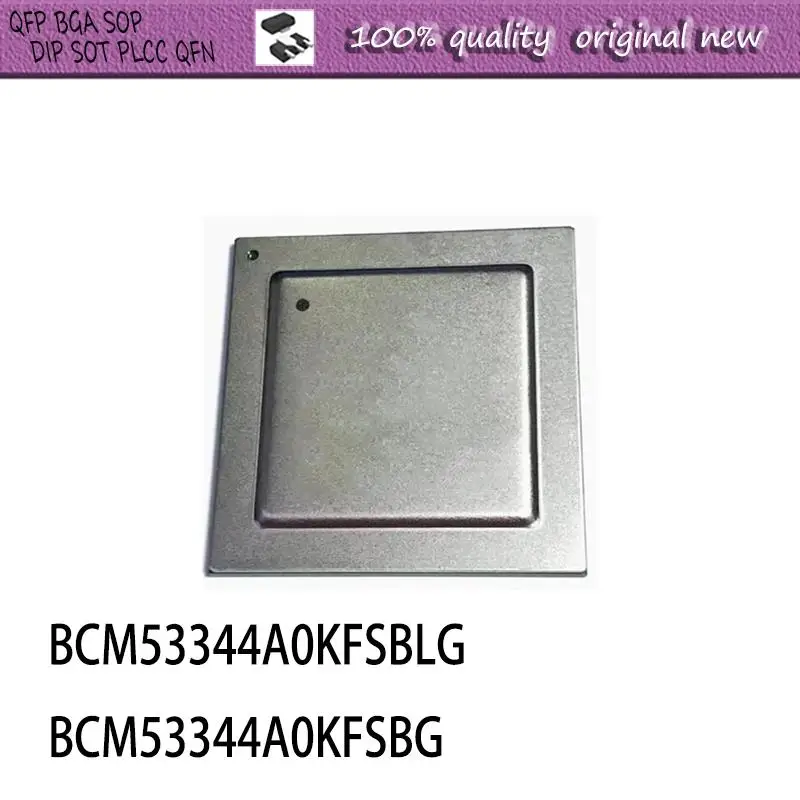 

NEW 1PCS/LOT BCM53344A0KFSBLG BCM53344A0KFSBG BGA1006