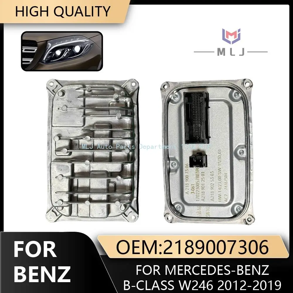 

2189007306 LED Control unit For 2012-2019 Mercedes-Benz B-Class W246 Car Headlight Ballast Control Module OEM 2189007306