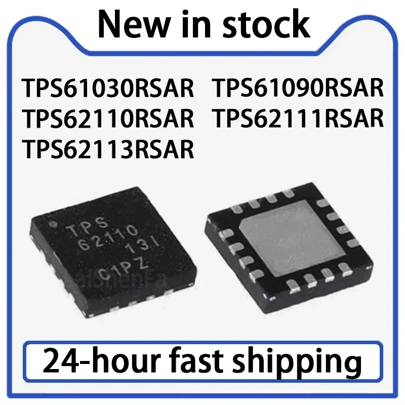 5PCS TPS61030RSAR TPS61090RSAR TPS62110RSAR TPS62111RSAR TPS62113RSAR Packaged QFN16 Switch Voltage Regulator Chip