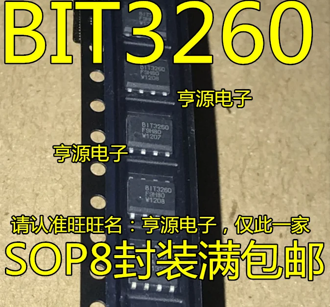 

10 штук BIT3260 BIT3260A светодиодный SOP-8.