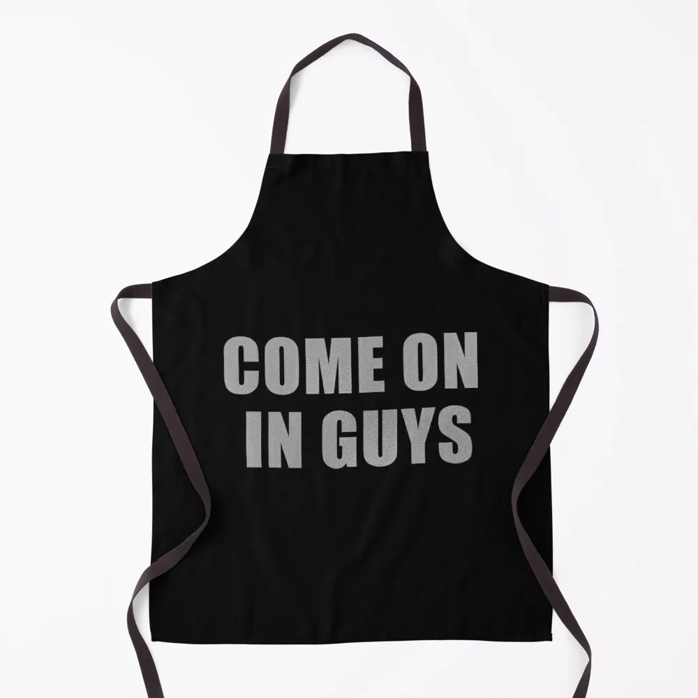 

Come On In Guys (Silver) Apron bib Goods For Home And Kitchen Apron