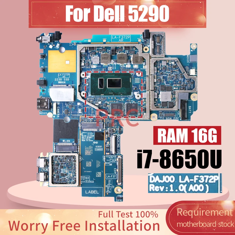 

DAJ00 LA-F372P For Dell 5290 Laptop Motherboard i7-8650U RAM 16G 03VWJK Notebook Mainboard