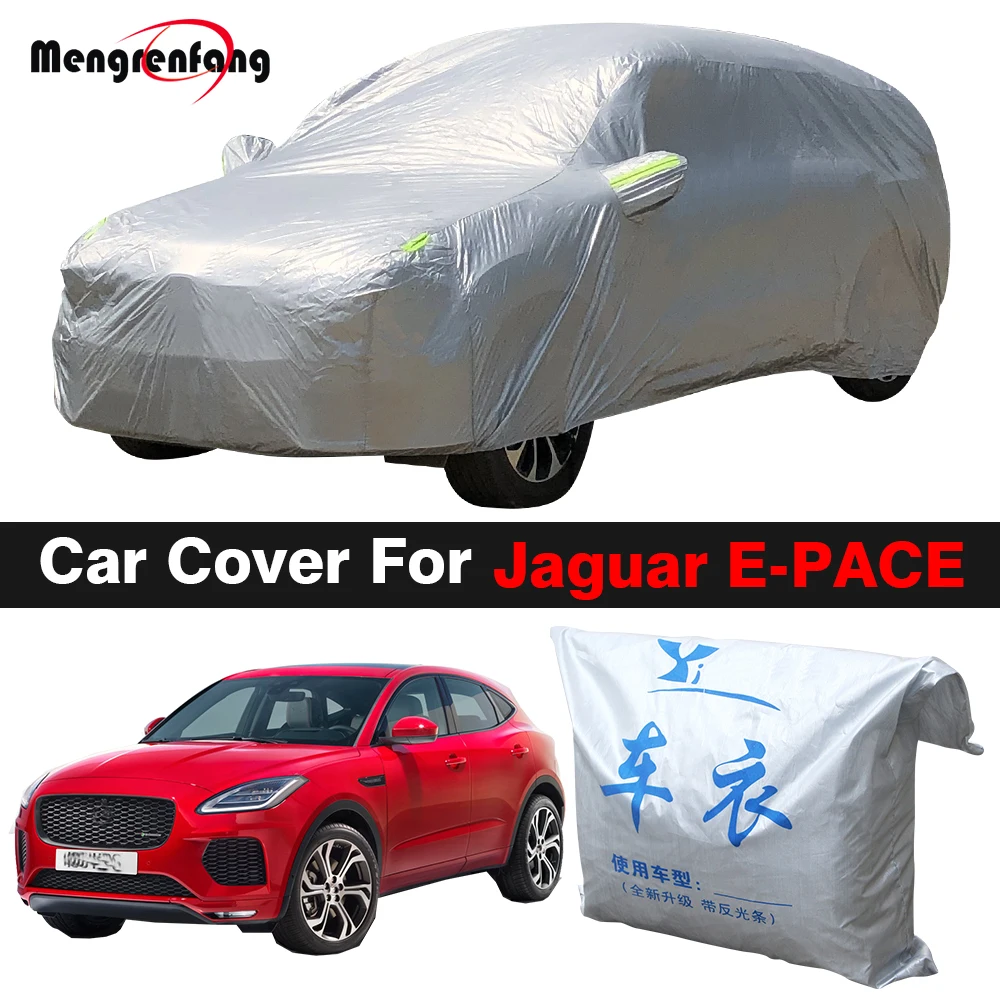 Full Car Cover For Jaguar E-PACE EPACE 2017-2023 SUV Outdoor Anti-UV Sun Shade Rain Snow Wind Protect Cover Dustproof