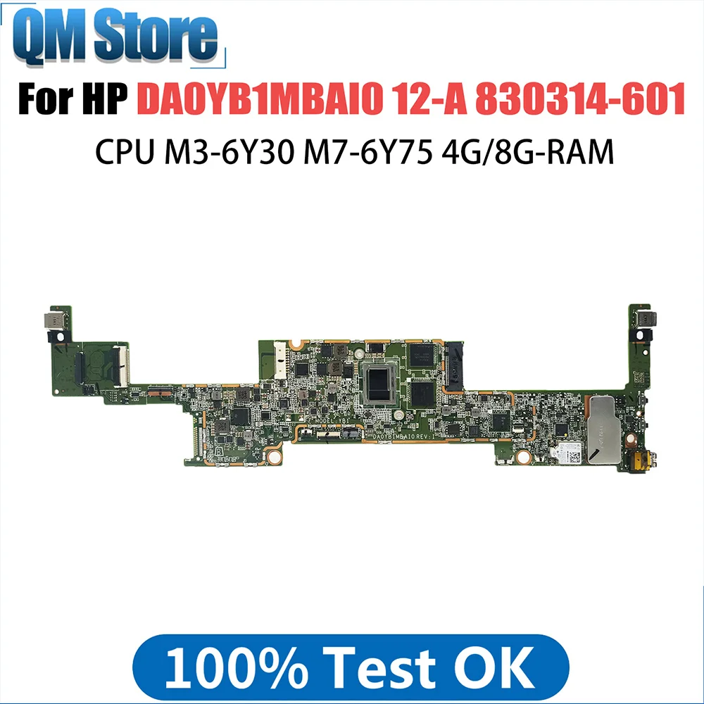 DA0YB1MBAI0 Laptop Motherboard For HP X2 12-A Mainboard With M3-6Y30 M7-6Y75 CPU 4G8G-RAM 100%