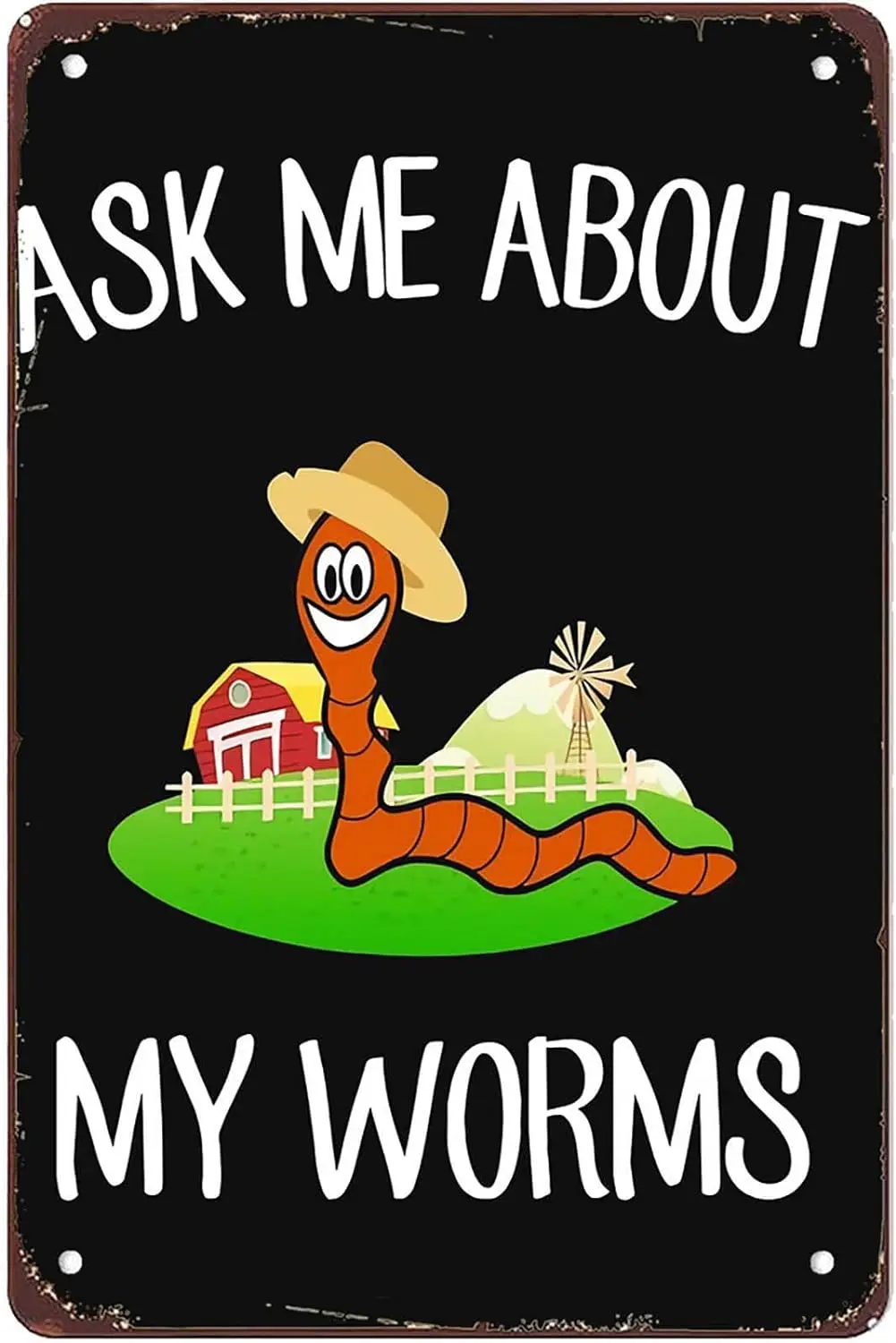 Ask Me About My Worms Funny Form Farmer mum seeds mom gift t s be kind retro signs Art Bar Club Kitchen Man Cave Bedroom Bedroom