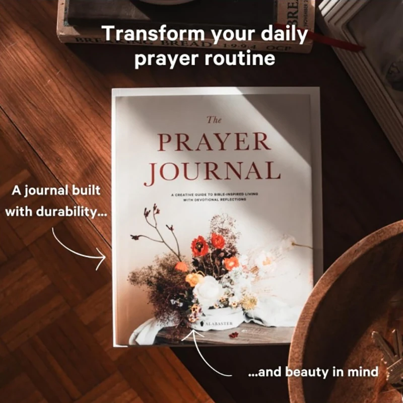 The Prayer Journal: A Creative Guide To Bible-Inspired Living With Devotional Reflections Family Friends Gifts